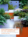 Contemporary Color in the Landscape (eBook): Top Designers, Inspiring Ideas New Combinations